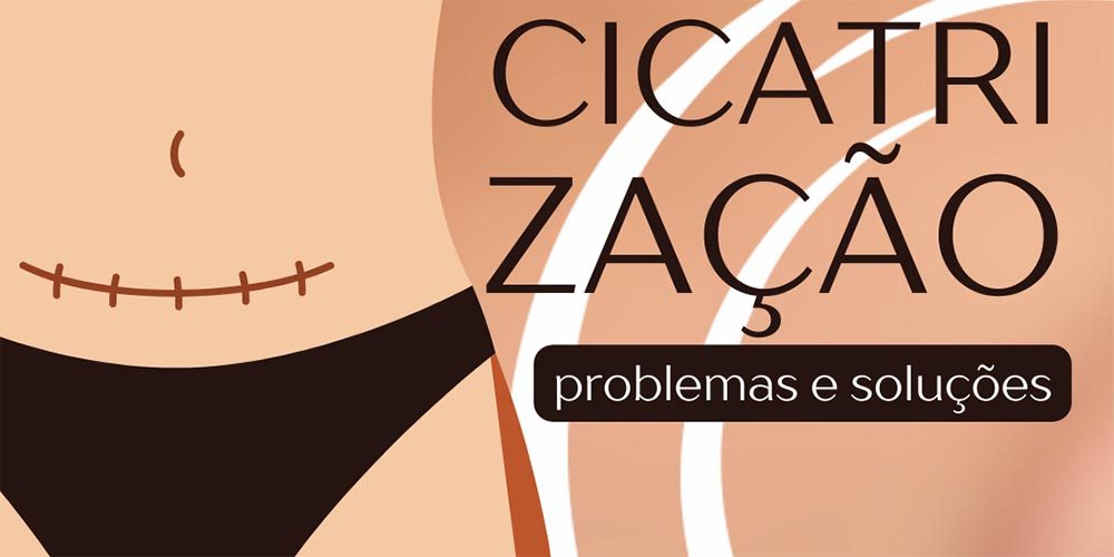 Cirurgia Plástica | Por que ocorrem problemas de cicatrização?