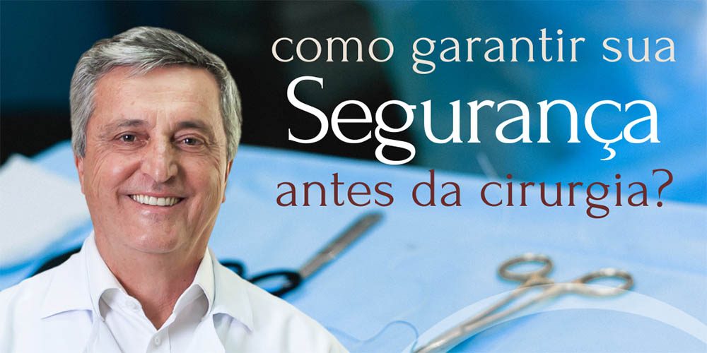 Cirurgia plástica definitivamente segura!